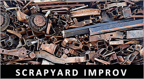 Scrapyard style improvisation