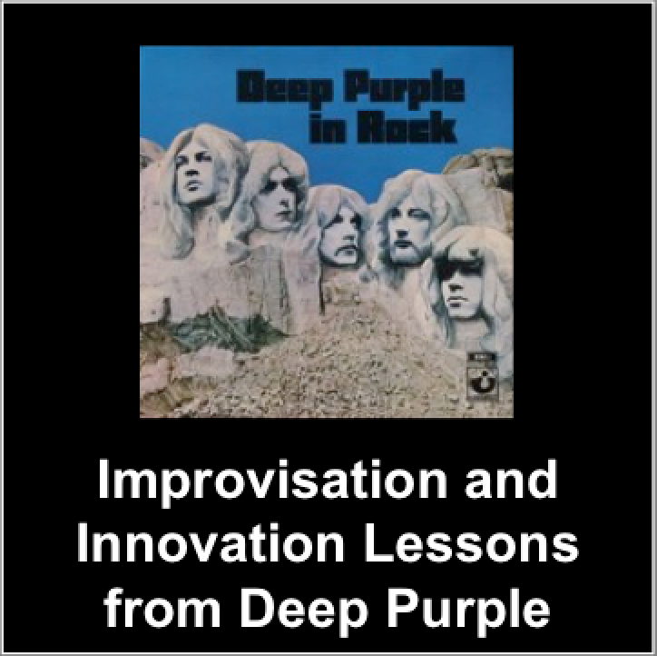 Innovation lessons from Deep Purple